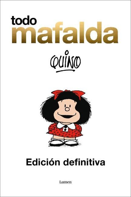 Todo Mafalda ampliado - Quino