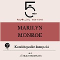 Cover-Bild zum Titel 'Marilyn Monroe: Kurzbiografie kompakt' von 'Jürgen Fritsche, Minuten, Minuten Biografien'