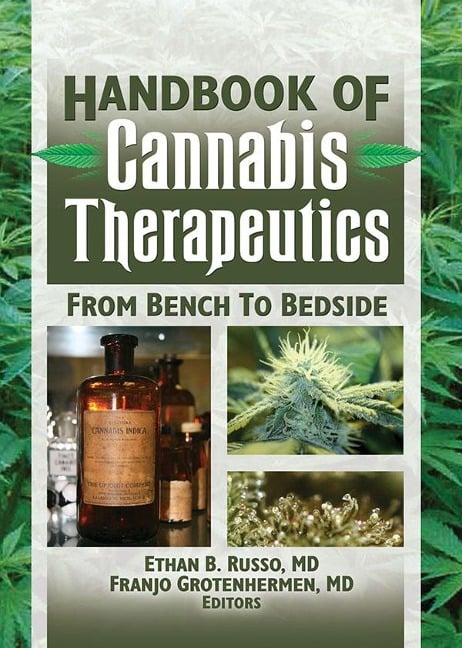 The Handbook of Cannabis Therapeutics - 
