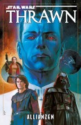 Star Wars Comics: Thrawn - Allianzen - Timothy Zahn, Jody Houser, Andrea Di Vito