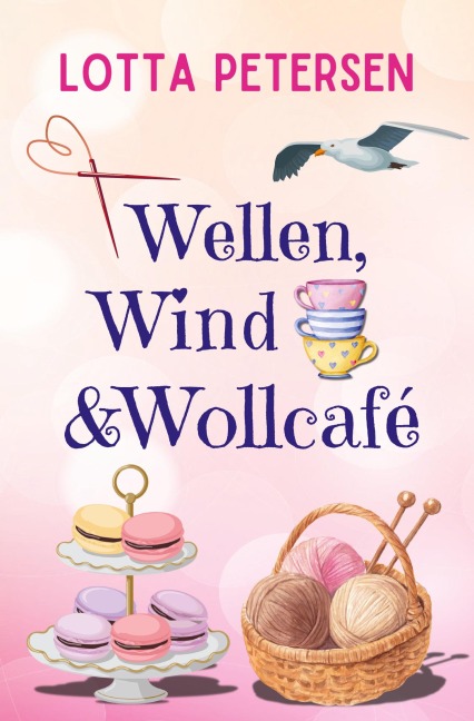 Wellen, Wind & Wollcafé - Lotta Petersen