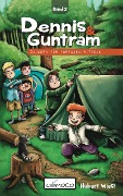 Cover-Bild zum Titel 'Dennis und Guntram - Zaubern für Fortgeschrittene' von 'Hubert Wiest'