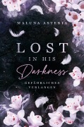 Cover-Bild zum Titel 'Lost in his Darkness' von 'Maluna Asteria'