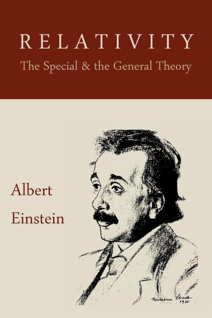 Relativity - Albert Einstein