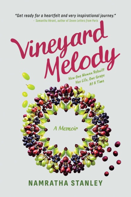 Vineyard Melody - Namratha Stanley