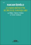 Cumhuriyetin Kurulus Savaslari - Hakan Özoglu