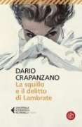 Cover-Bild zum Titel 'La squillo e il delitto di Lambrate. Milano, 1951. La prima indagine di Margherita Grande' von 'Dario Crapanzano'