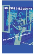 Cover-Bild zum Titel 'Sounds & Illusions' von 'Viktor Nowak'