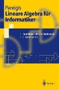 Lineare Algebra für Informatiker - Bodo Pareigis