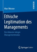 Cover-Bild zum Titel 'Ethische Legitimation des Managements' von 'Marc Wiesner'
