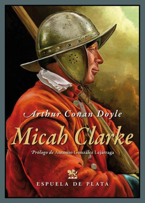Micah Clarke - Arthur Conan Doyle