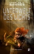 Cover-Bild zum Titel 'Unterwelt des Lichts (6)' von 'Charles H. Barnes'