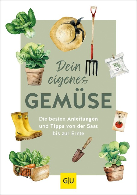 Dein eigenes Gemüse - Christel Rupp, Harald Harazim, Renate Hudak, Dorothea Baumjohann