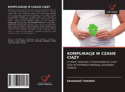KOMPLIKACJE W CZASIE CI¿¿Y - Emmanuel Tumwine