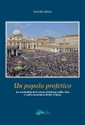 Cover-Bild zum Titel 'Un popolo profetico. La centralità del «sensus fidelium» nella vita e nella missione della chiesa' von 'Gerardo Albano'