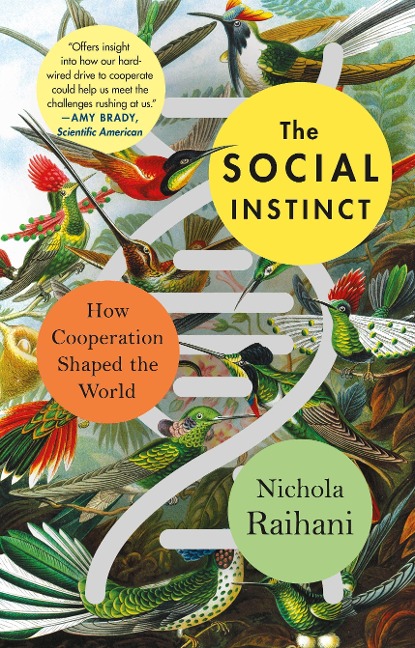 The Social Instinct - Nichola Raihani