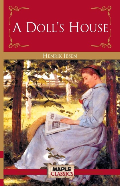 A Doll's House - Henrik Ibsen