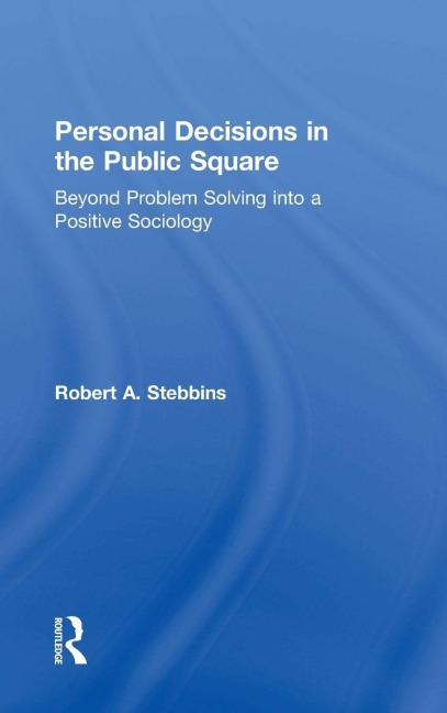 Personal Decisions in the Public Square - 
