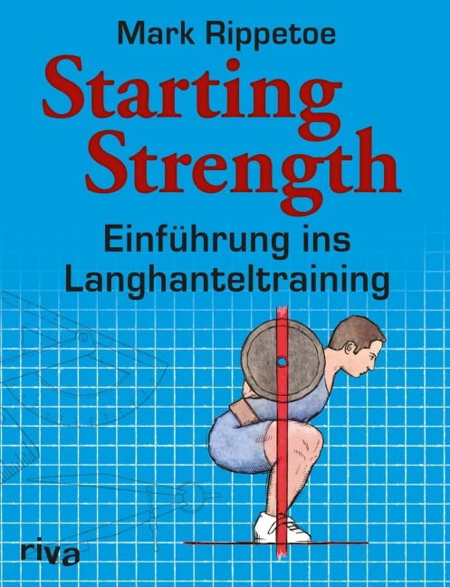 Starting Strength - Mark Rippetoe