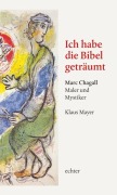Cover-Bild zum Titel 'Ich habe die Bibel geträumt' von 'Klaus Mayer'