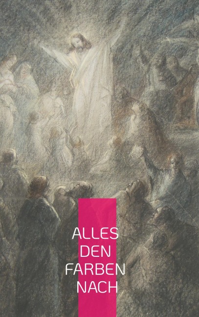 Alles den Farben nach - Philipp H. Bührer