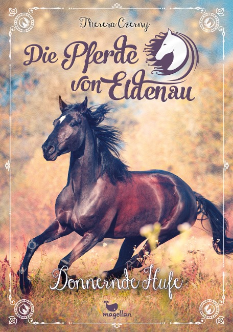 Die Pferde von Eldenau - Donnernde Hufe - Theresa Czerny