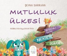 Cover-Bild zum Titel 'Mutluluk Ülkesi' von 'Seyna Sarikaya'