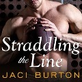 Straddling the Line - Jaci Burton