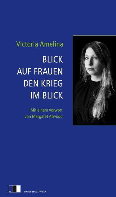 Blick auf Frauen den Krieg im Blick - Victoria Amelina