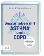 Cover-Bild zum Titel 'Besser leben mit Asthma und COPD' von 'Thomas Hausen'