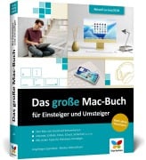Cover-Bild zum Titel 'Das große Mac-Buch für Einsteiger und Umsteiger' von 'Jörg Rieger Espindola, Markus Menschhorn'