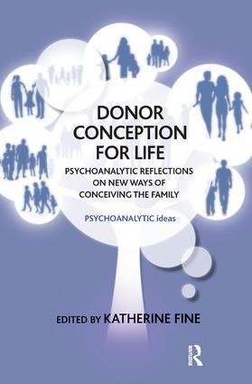 Donor Conception for Life - Katherine Fine