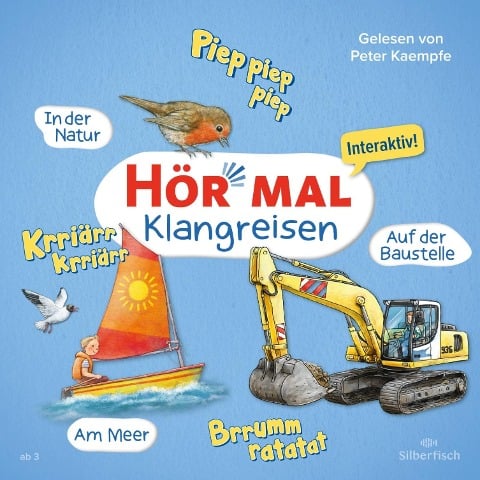 Hör mal (Klangreisen): Am Meer, Auf der Baustelle, In der Natur - Sandra Kunstmann