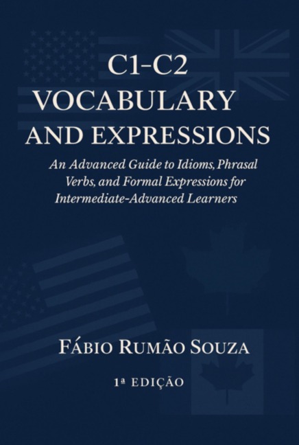 C1-c2 Vocabulary And Expressions! - Fabio Rumão Souza