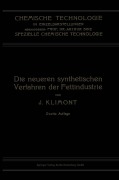 Cover-Bild zum Titel 'Die Neueren Synthetischen Verfahren der Fettindustrie' von 'Isidor Klimont'