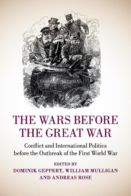 The Wars before the Great War - 
