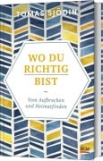 Cover-Bild zum Titel 'Wo du richtig bist' von 'Tomas Sjödin'