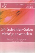 Cover-Bild zum Titel '36 Schüßler-Salze richtig anwenden' von 'Berndt Rieger'