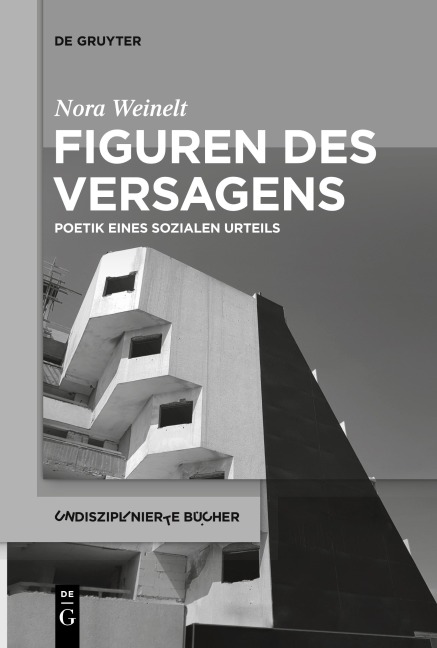 Figuren des Versagens - Nora Weinelt
