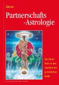 Cover-Bild zum Titel 'Partnerschafts-Astrologie' von 'Akron Frey'