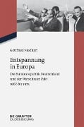 Cover-Bild zum Titel 'Entspannung in Europa' von 'Gottfried Niedhart'