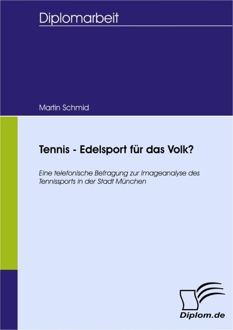 Tennis - Edelsport für das Volk? - Martin Schmid