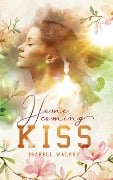 Cover-Bild zum Titel 'Homecoming Kiss' von 'Isabell Walery'
