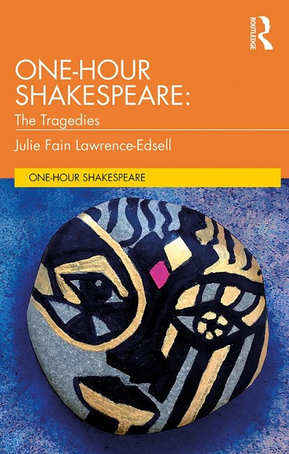 One-Hour Shakespeare - Julie Fain Lawrence-Edsell