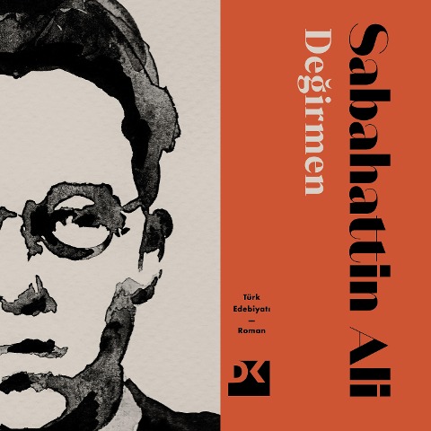 De¿irmen - Sabahattin Ali