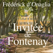 Cover-Bild zum Titel 'L'Invite¿e de Fontenay' von 'Frédérick D'Onaglia'