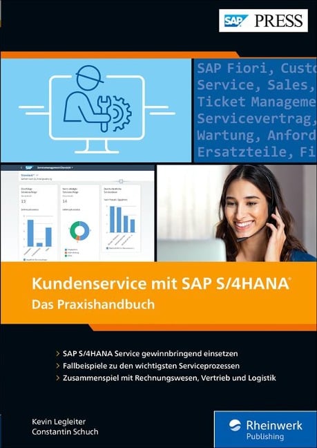 Kundenservice mit SAP S/4HANA - Kevin Legleiter, Constantin Schuch