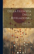 Cover-Bild zum Titel 'Della Filosofia Della Rivelazione...' von 'Vincenzo Gioberti, Giuseppe Massari'