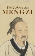 Cover-Bild zum Titel 'Die Lehren des Mengzi' von 'Mengzi'