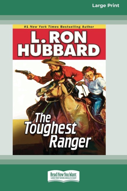 The Toughest Ranger - L Ron Hubbard